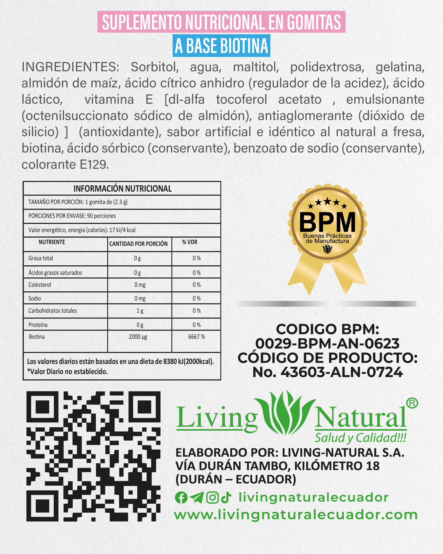 GOMITAS BIOTINA X90